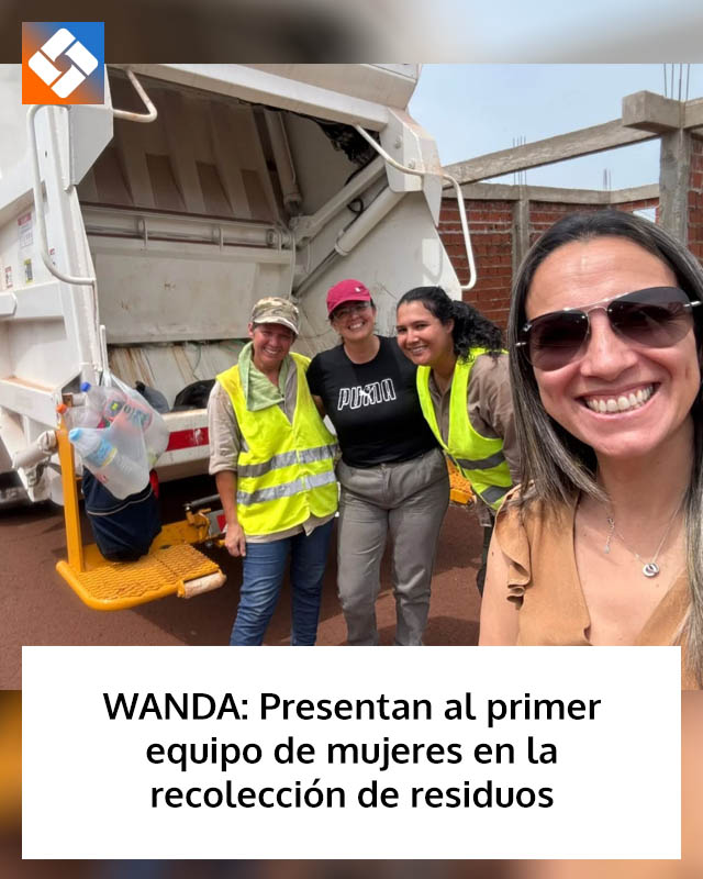 WANDA: Presentan al primer equipo de mujeres en la recolección de residuos