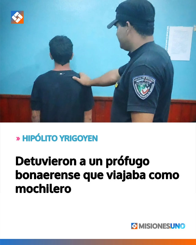 HIPÓLITO YRIGOYEN: Detuvieron a un prófugo bonaerense que viajaba como mochilero