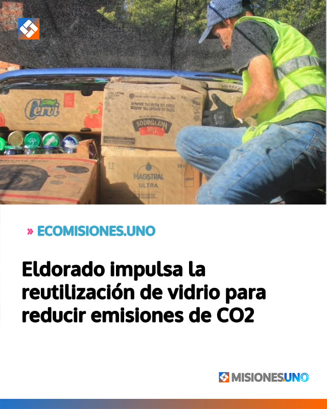 Eldorado impulsa la reutilización de vidrio para reducir emisiones de CO2