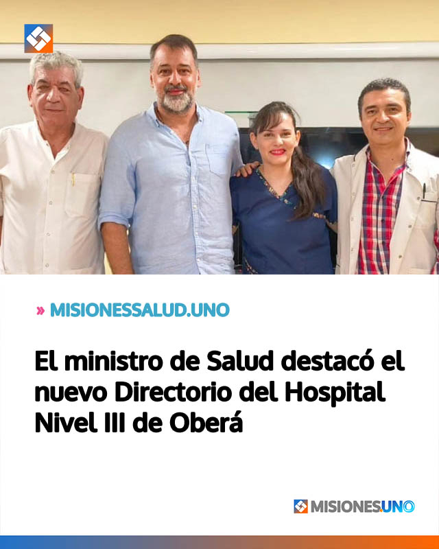 El ministro de Salud destacó el nuevo Directorio del Hospital Nivel III de Oberá