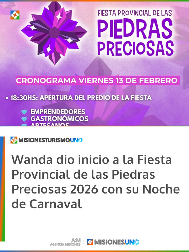 Wanda dio inicio a la Fiesta Provincial de las Piedras Preciosas 2026 con su Noche de Carnaval