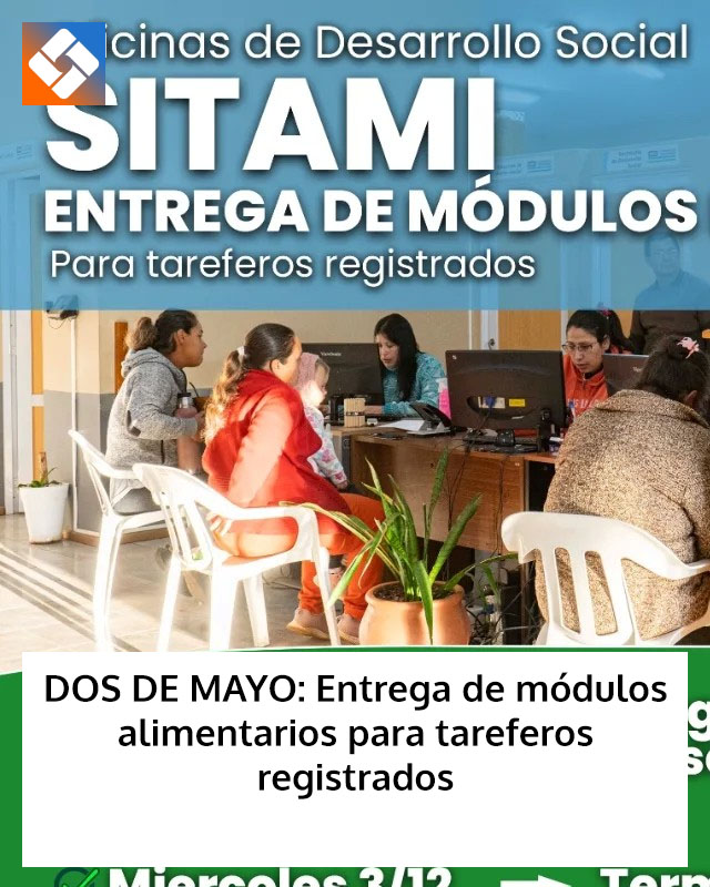 DOS DE MAYO: Entrega de módulos alimentarios para tareferos registrados