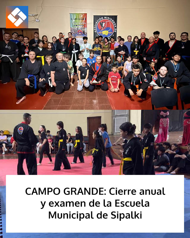 CAMPO GRANDE: Cierre anual y examen de la Escuela Municipal de Sipalki