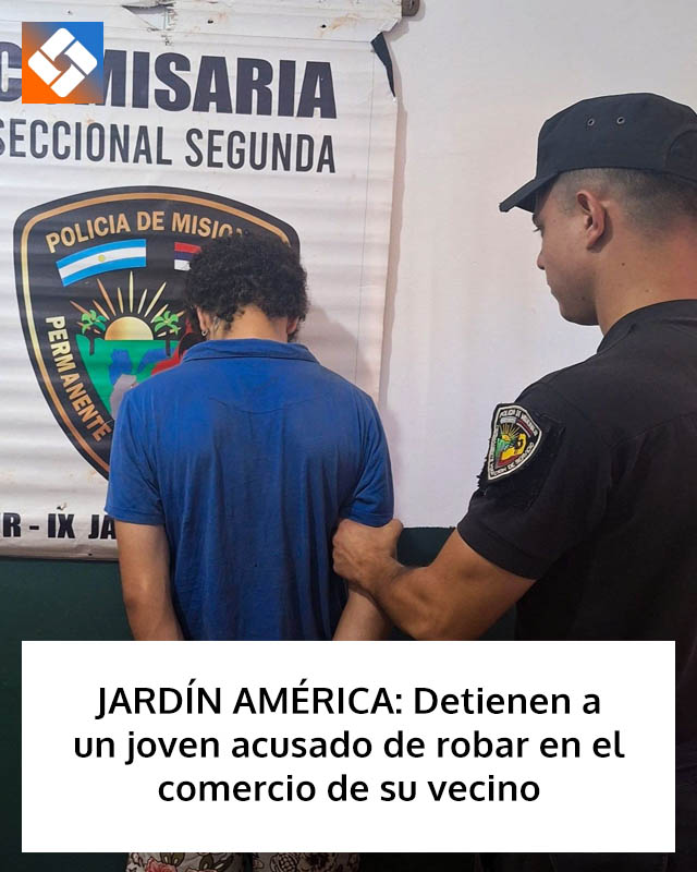 JARDÍN AMÉRICA: Detienen a un joven acusado de robar en el comercio de su vecino